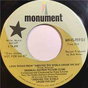Harry Sukman - Love Theme From "Around The World Under The Sea" / The Beautiful Sea
