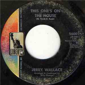 Jerry Wallace - This One's On The House