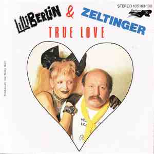 Lilli Berlin  & Zeltinger - True Love