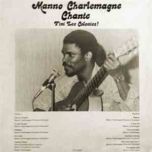 Manno Charlemagne - Fini Les Colonies!