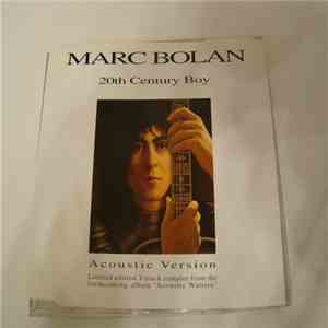 Marc Bolan - 20th Century Boy (Acoustic Version)