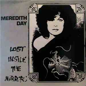 Meredith Day  - Lost Inside The Mirrors