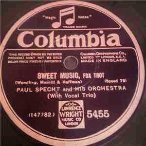 Paul Specht And His Orchestra / Ted Wallace & His Campus Boys - Sweet Music / Mean To Me