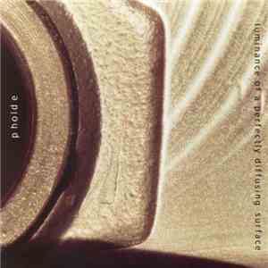 Pholde - Luminance Of A Perfectly Diffusing Surface