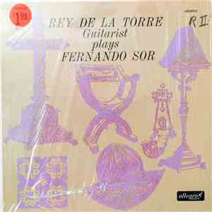 Rey De La Torre - Rey De la Torre Plays Fernando Sor