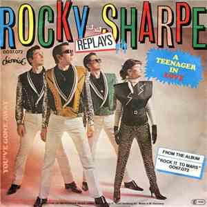 Rocky Sharpe And The Replays - A Teenager In Love