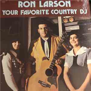 Ron Larson  - Your Favorite Country DJ