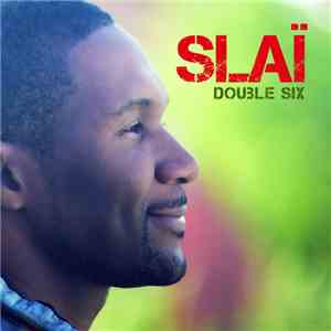 Slaï - Double Six