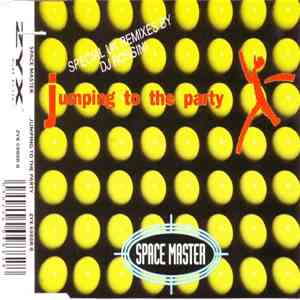 Space Master - Jumping To The Party (Remixes)