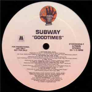 Subway  - Goodtimes