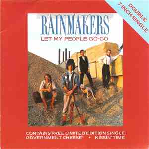 The Rainmakers  - Let My People Go-Go
