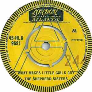 The Shepherd Sisters - What Makes Little Girls Cry