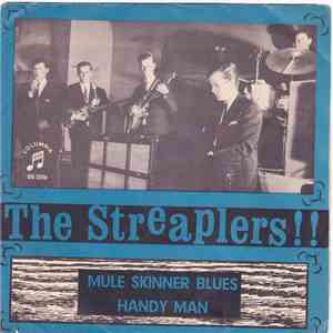 The Streaplers!! - Mule Skinner Blues / Handy Man