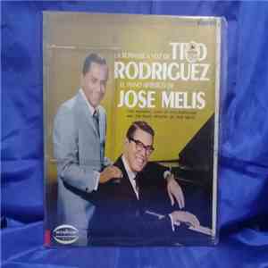 Tito Rodriguez, José Melis - La Romántica Voz De Tito Rodriguez