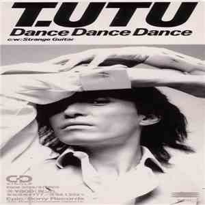 T.utu - Dance Dance Dance