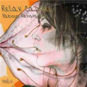 Various - Relax Capsule (Volume 1)