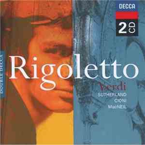 Verdi / Sutherland / Cioni / MacNeil / Accademia Di Santa Cecilia, Roma / Nino Sanzogno - Rigoletto