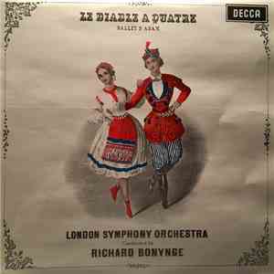 Adam, London Symphony Orchestra Conducted By Richard Bonynge - Le Diable A Quatre