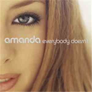 Amanda  - Everybody Doesn't