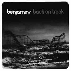 Benjamins - Back On Track