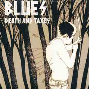 Blues  - Death And Taxes