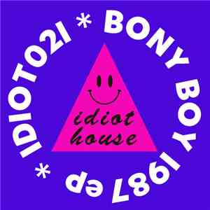 Charlie Glitch - Bony Boy 1987 EP
