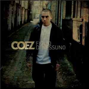Coez - Figlio Di Nessuno