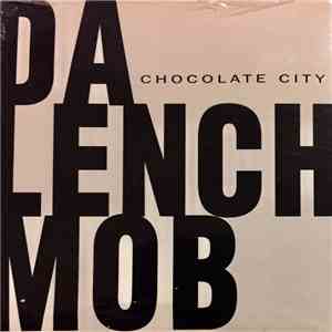 Da Lench Mob - Chocolate City / Environmental Terrorists