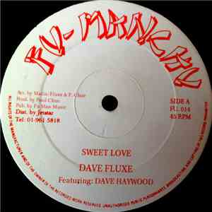 Dave Fluxe / Mafia & Fluxe - Sweet Love