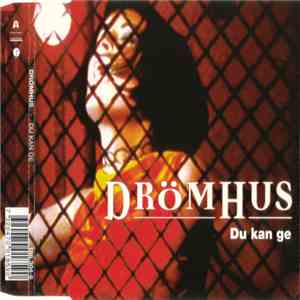 Drömhus - Du Kan Ge