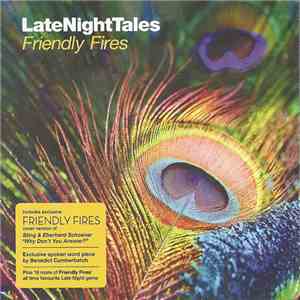Friendly Fires - LateNightTales