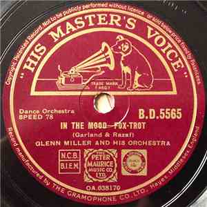 Glenn Miller And His Orchestra - In The Mood / Out Of Space