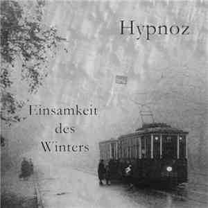 Hypnoz - Einsamkeit Des Winters