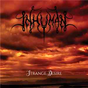Inhuman - Strange Desire