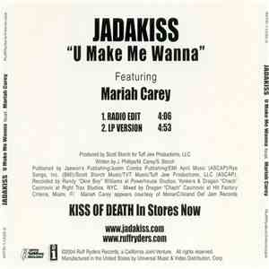 Jadakiss Featuring Mariah Carey - U Make Me Wanna