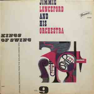 Jimmie Lunceford And His Orchestra - Kings Of Swing Vol. 9