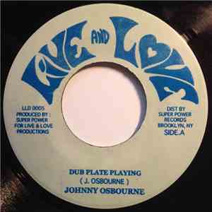Johnny Osbourne - Dub Plate Playing