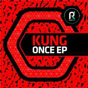 Kung - Once EP