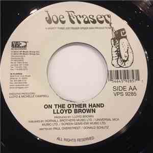 Lloyd Brown - Got To Know Ya / On The Other Hand