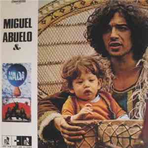 Miguel Abuelo - Miguel Abuelo & Nada
