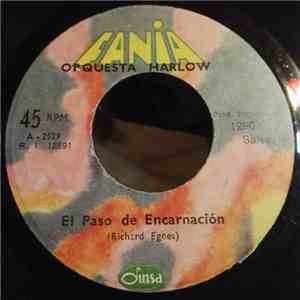 Orquesta Harlow - El Paso de Encarnación