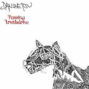 Passing Truthdrive - Danzetsu