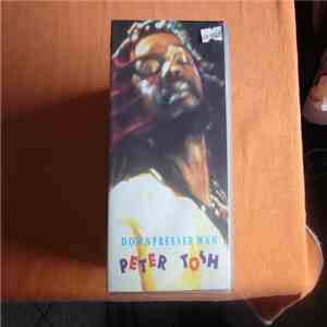 Peter Tosh - Downpresser Man