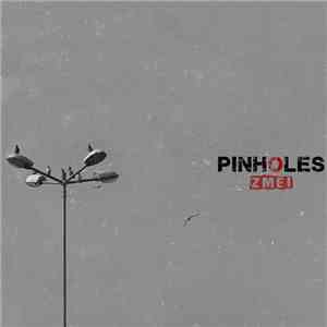 Pinholes - Zmei