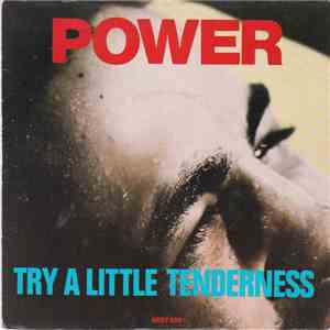 Power - Try A Little Tenderness