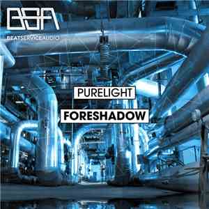 Purelight - Foreshadow