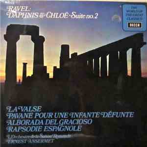 Ravel, L'Orchestre De La Suisse Romande, Ernest Ansermet - Daphnis & Chloe - Suite No. 2
