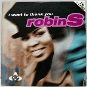 Robin S. - I Want To Thank You