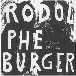 Rodolphe Burger - Valley Session