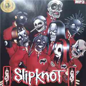 Slipknot - MP3